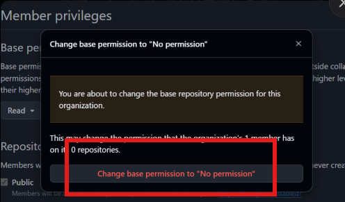 確認ダイアログの赤いボタン Change base permission to No permission